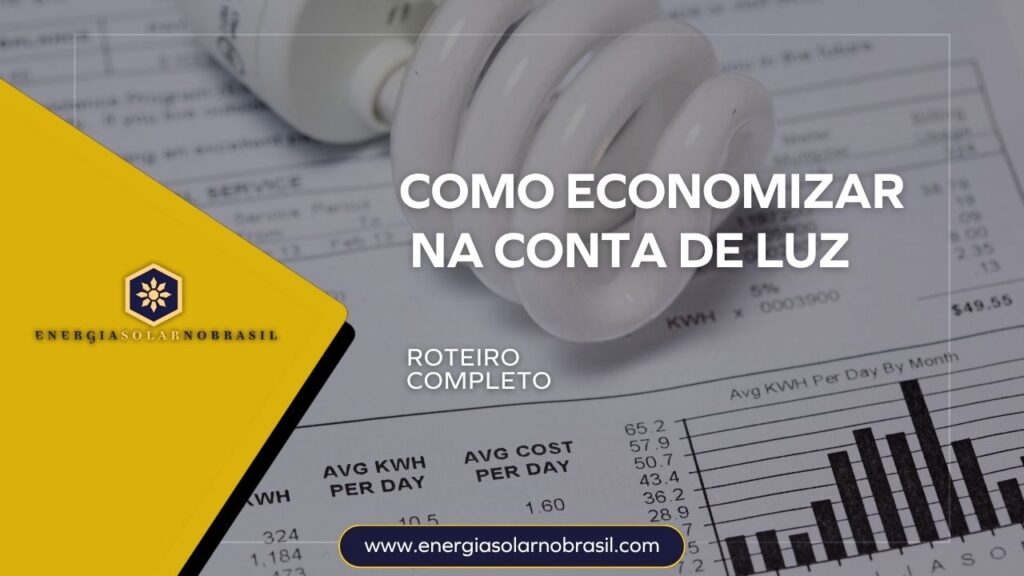 Como Economizar na Conta de Luz
