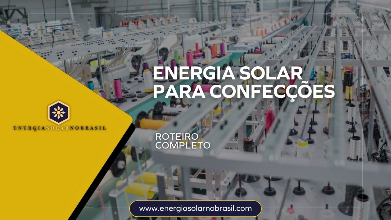 Energia solar para Confecções