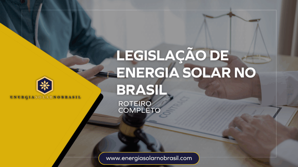 Legislação de Energia Solar no Brasil