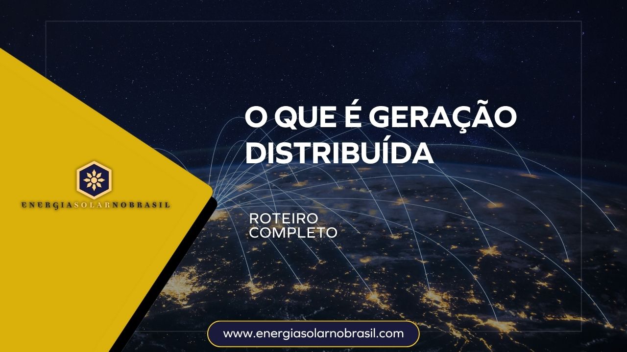O que é Geração Distribuída